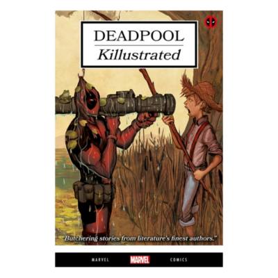 Deadpool Killustrated Graphic Novel
